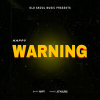 Thumbnail for the Happy - Warning link, provided by host site