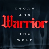 Thumbnail for the Oscar and the Wolf - Warrior link, provided by host site