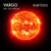 Thumbnail for the VARGO - Warriors link, provided by host site