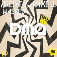 Thumbnail for the Arent & Raxell - Wasked link, provided by host site