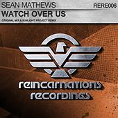 Thumbnail for the Sean Mathews - Watch Over Us link, provided by host site
