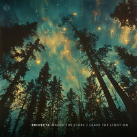 Thumbnail for the Trivecta - Watch The Stars / Leave The Light On link, provided by host site