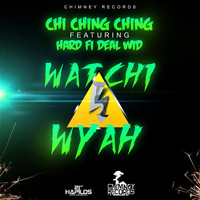 Thumbnail for the Chi Ching Ching - Watchy Wyah link, provided by host site