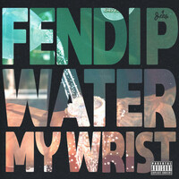 Thumbnail for the Fendi P - Water My Wrist link, provided by host site