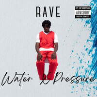 Thumbnail for the Rave - Water + Pressure link, provided by host site