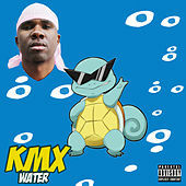 Thumbnail for the KMX - Water (Remix) link, provided by host site