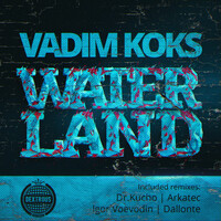 Thumbnail for the Vadim Koks - Waterland link, provided by host site