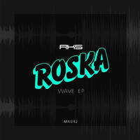 Thumbnail for the Roska - Wave link, provided by host site