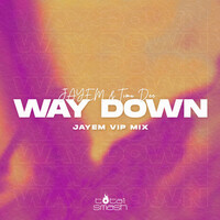 Thumbnail for the Tima Dee - Way Down (JAYEM VIP Remix) link, provided by host site