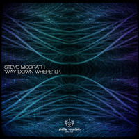 Thumbnail for the Steve McGrath - Way Down Where LP link, provided by host site