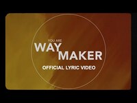 Thumbnail for the Leeland - Way Maker - [Official] link, provided by host site