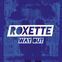 Thumbnail for the Roxette - Way Out link, provided by host site