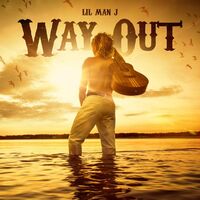 Thumbnail for the Lil Man J - Way Out link, provided by host site
