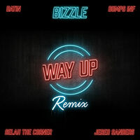 Thumbnail for the Bizzle - Way up (G.O.M. Remix) link, provided by host site