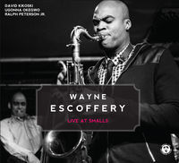 Thumbnail for the Wayne Escoffery - Wayne Escoffery - Live At Smalls link, provided by host site