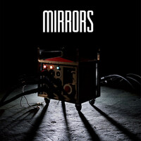 Thumbnail for the Mirrors - Ways to an End link, provided by host site