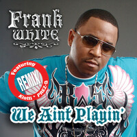 Thumbnail for the Prez-D - We Ain't Playin (Remix) link, provided by host site