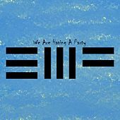 Thumbnail for the EMF - We Are Having a Party link, provided by host site