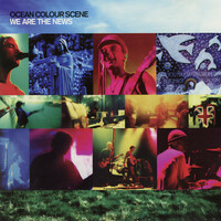 Thumbnail for the Ocean Colour Scene - We Are The News link, provided by host site