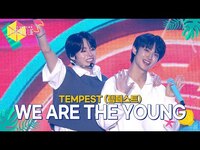 Thumbnail for the Tempest - (템페스트) - WE ARE THE YOUNG [2025 보령머드축제 K-POP SUPER LIVE] | KBS 방송 link, provided by host site