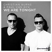 Thumbnail for the Christian Burns - We Are Tonight link, provided by host site