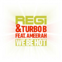 Thumbnail for the Regi - We Be Hot (Part 2) link, provided by host site