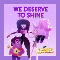 Thumbnail for the Steven Universe - We Deserve To Shine link, provided by host site
