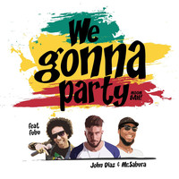 Thumbnail for the John Diaz - We Gonna Party link, provided by host site