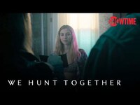 Thumbnail for the The Go-Gos - We Hunt Together (2020) Official Teaser | SHOWTIME link, provided by host site