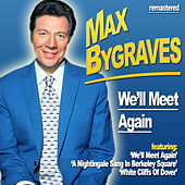 Thumbnail for the Max Bygraves - We'll Meet Again link, provided by host site