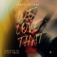 Thumbnail for the Alpha Omega - WE LOVE THAT (Radio Edit) link, provided by host site
