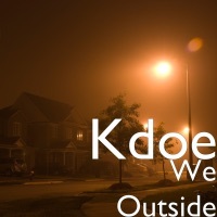 Thumbnail for the K-Doe - We Outside link, provided by host site