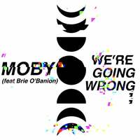 Thumbnail for the Moby - we're going wrong link, provided by host site