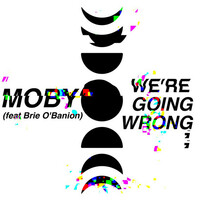 Thumbnail for the Moby - we're going wrong link, provided by host site