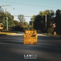 Thumbnail for the LANco - We're Gonna Make It link, provided by host site