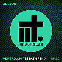 Thumbnail for the Lisa Jane - We're Rollin' (Yes Baby! Remix) link, provided by host site