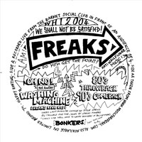 Thumbnail for the Freaks - We Shall Not Be Satisfied link, provided by host site