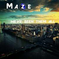 Thumbnail for the Maze - We've Seen Them All link, provided by host site