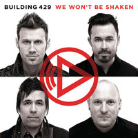 Thumbnail for the Building 429 - We Won't Be Shaken link, provided by host site