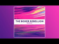 Thumbnail for the The Boxer Rebellion - 'Weapon' link, provided by host site