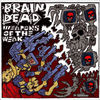 Thumbnail for the Braindead - Weapons of the Weak link, provided by host site