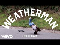 Thumbnail for the Eddie Benjamin - Weatherman (not a visualizer) link, provided by host site