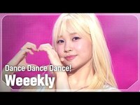 Thumbnail for the Weeekly - 위클리(Weeekly) - Dance Dance Dance! l Show Champion l EP.528 l link, provided by host site