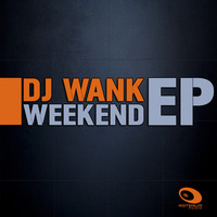 Thumbnail for the Dj Wank - Weekend link, provided by host site