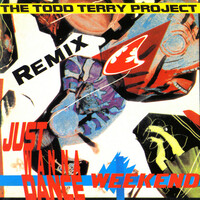 Thumbnail for the The Todd Terry Project - Weekend (Remix) link, provided by host site