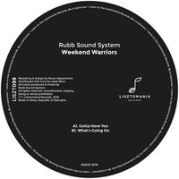 Thumbnail for the Rubb Sound System - Weekend Warriors link, provided by host site