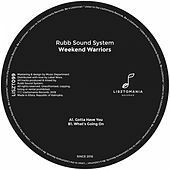 Thumbnail for the Rubb Sound System - Weekend Warriors link, provided by host site