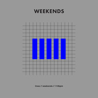 Thumbnail for the Lines - Weekends link, provided by host site
