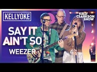 Thumbnail for the Kelly Clarkson - & Weezer Sing 'Say It Ain't So' | Kellyoke link, provided by host site