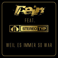 Thumbnail for the FEiN - Weil es immer so war link, provided by host site